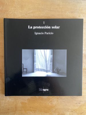La proteccion solar - Paricio, Ignacio (3a8)