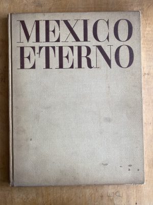 Mexico eterno - Reyes, Alfonso (p0)