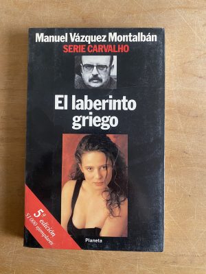 El laberinto griego - Vazquez Montalban, Manuel (3g2)