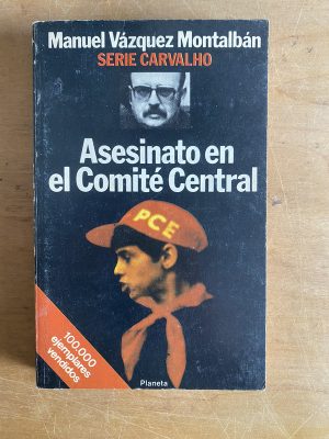 Asesinato en el Comite Central - Vazquez Montalban (3g2)