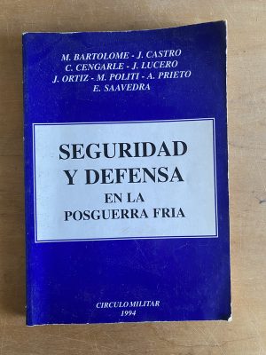 Seguridad y defensa en la posguerra fria - Bartolome (3g1)