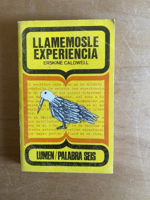 Llamemosle experiencia - Caldwell, Erskine (2y3)