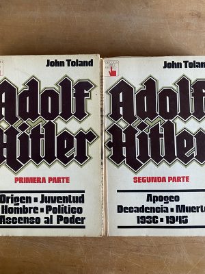 Adolf Hitler. Origen, juventud, hombre, polit- Toland (3g1)