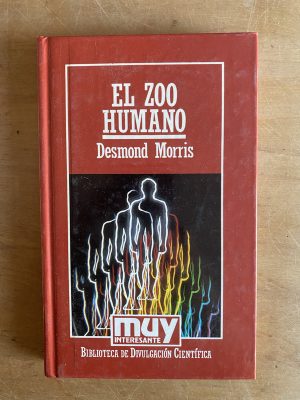 El zoo humano - Morris, Desmond (3g5)