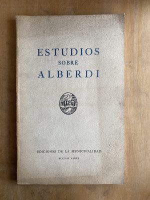 - Estudios sobre Alberdi (b7)