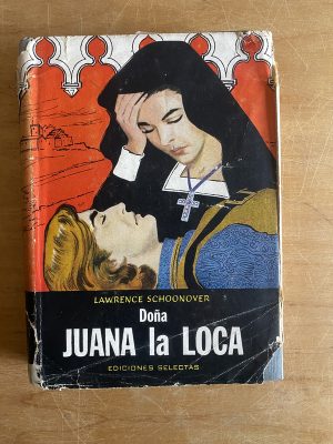 Doña Juana la loca - Schoonover, Lawrence (2x7)