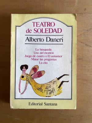 Teatro de soledad - Daneri, Alberto (2x2)