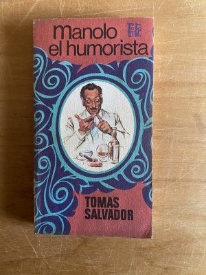 Manolo el humorista - Salvador, Tomas (2x5)