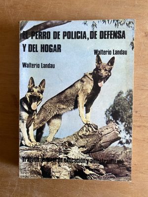 El perro de policia, de defensa y del hogar - Landau (3a6)