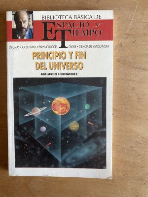Principio y fin del universo - Hernandez, Abelardo (2y3)