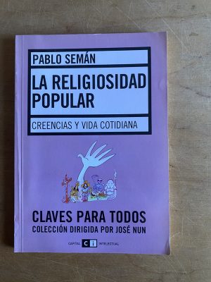 La religiosidad popular - Seman, Pablo (3d7)