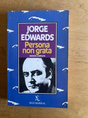 Persona non grata - Edwards, Jorge (2y2)