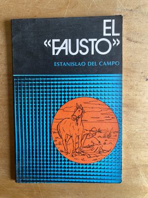 El Fausto - Del Campo, Estanislao (2z1)