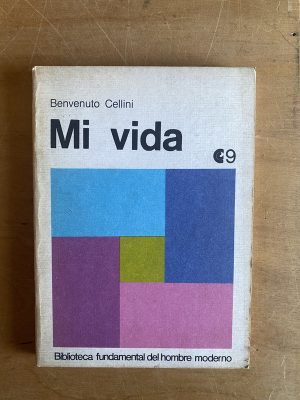 Mi vida - Cellini, Benvenuto (2z7)