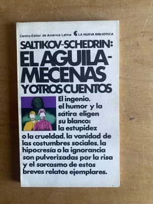El aguila-mecenas y otros cuentos - Saltikov-Schedrin (2z5)
