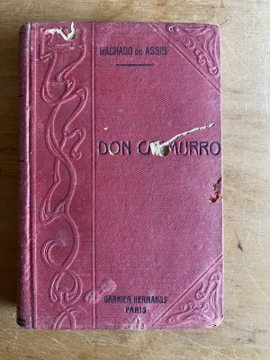 Don Casmurro - Machado de Assis, (3b1)