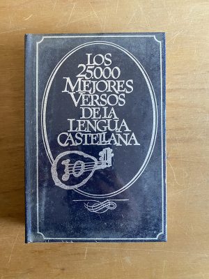 Los 25.000 mejores versos de la lengua castellana - (2x3)