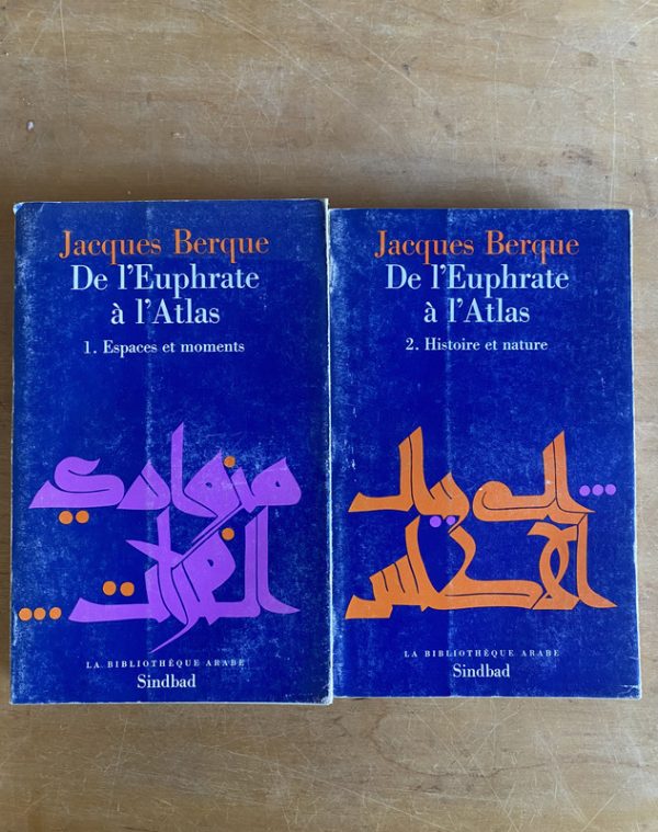 De l'Euphrate a l'Atlas - Berque, Jacques (3g6)