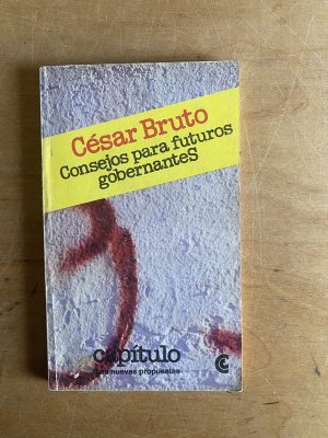 Consejos para futuros gobernantes - Bruto, Cesar (3d4)