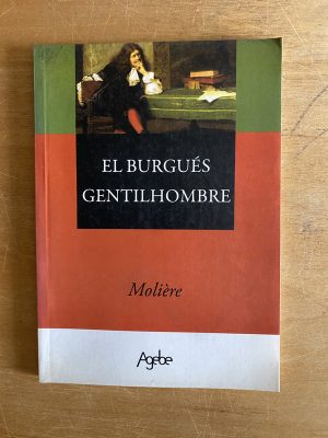 El Burgues gentilhombre - Moliere (2w6)
