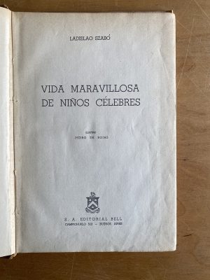 Vida maravillosa de niños celebres - Szabo, Ladislao (2y6)