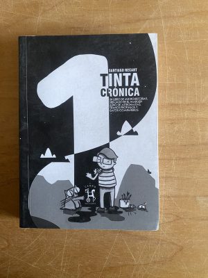 Tinta Crónica - Recarte, Santiago (2x8)