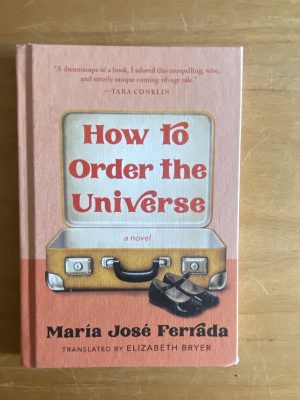 How to order the universe - Ferrada, Maria Jose (2w6)