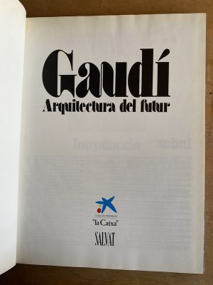 Arquitectura del futur - Gaudi (2g7)