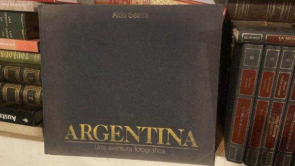 Argentina. Una aventura fotografica - Sessa, Aldo (L1) - Image 2
