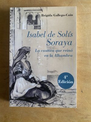 Isabel de solis soraya. La cautiva que- Gallego-Coin (3d1)
