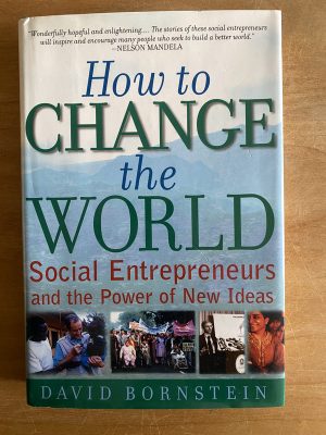 How to change the world - Bornstein, David (2w4)