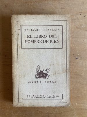 El libro del hombre de bien - Franklin, Benjamin (3g5)