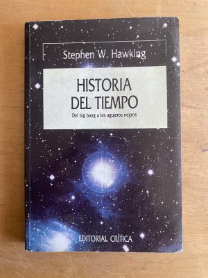 Historia del tiempo - Hawking, Stephen (3a7)