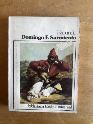 Facundo - Domingo Faustino Sarmiento (2z7)