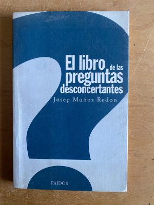 El libro de las preguntas desconcertantes- Muñoz Redon (2y8