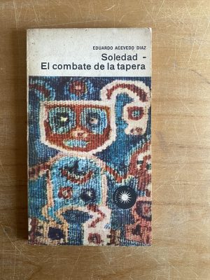 Soledad - El combate de la tapera - Acevedo Diaz (2x7)