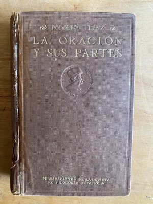 La oracion y sus partes - Lenz, Rodolfo (3b1)