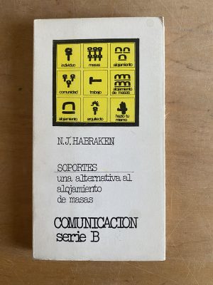 Soportes. Una alternativa al alojamiento de- Habraken (3g5)