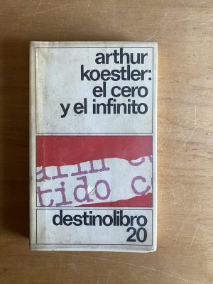 El cero y el infinito - Koestler, Arthur (2v1)
