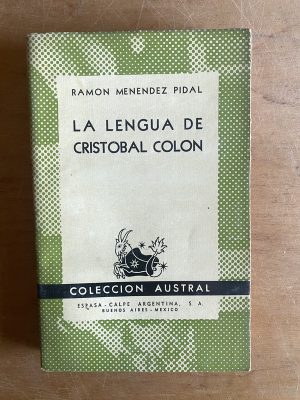 La lengua de Cristobal Colon - Menendez Pidal, Ramon (2z4)