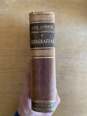 Obras Completas V. Biografias - Ludwig, Emil (3h2)