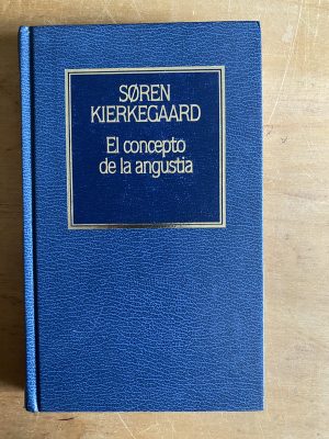 El concepto de la angustia - Kierkegaard, Soren (3a1)