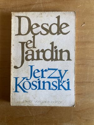 Desde el jardin - Kosinski, Jerzy (2x5)