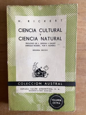 Ciencia cultural y ciencia natural - Rickert, H (3a5)