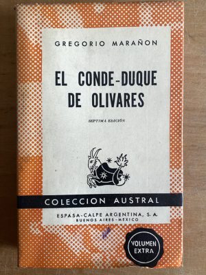 El conde-duque de Olivares - Marañon, Gregorio (3a5)
