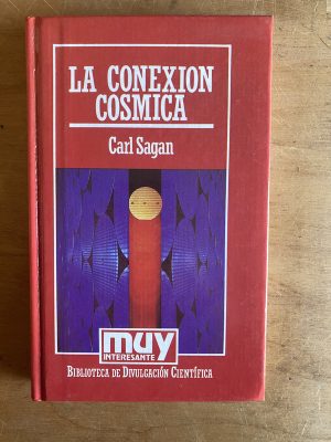 La conexion cosmica - Sagan, Carl (2z7)