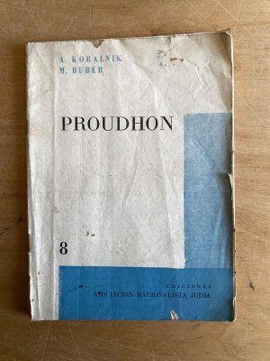 Proudhon - Koralnik; Buber (3a6)