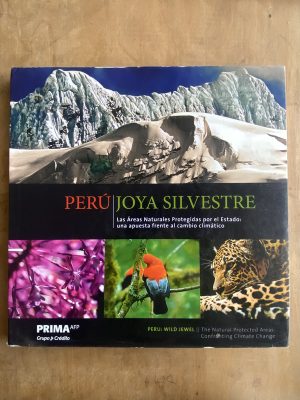 Las areas naturales protegidas por el estado - Peru (aa0)