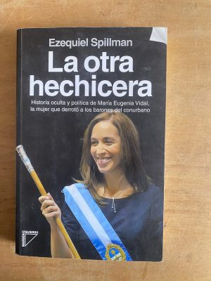 La otra hechicera - Spillman, Ezequiel (3d2)