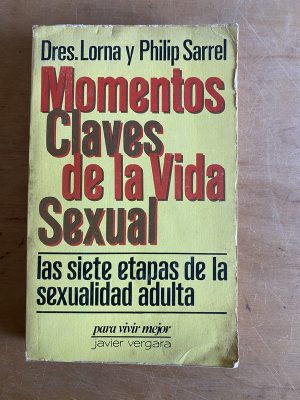 Momentos claves de la vida sexual- Dres. Lorna; Philip (3d8